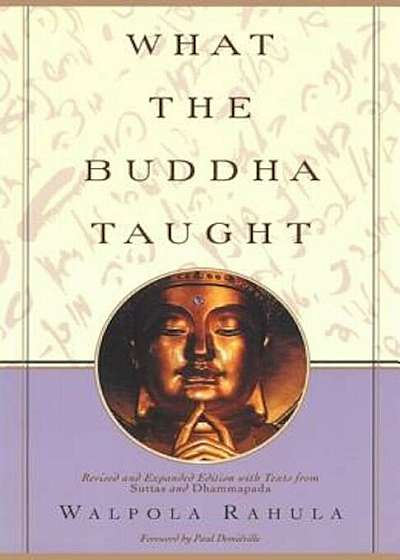 What the Buddha Taught, Paperback