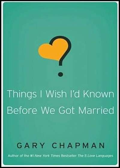 Things I Wish I'd Known Before We Got Married, Paperback