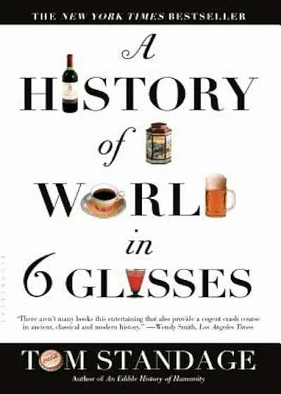A History of the World in 6 Glasses, Paperback