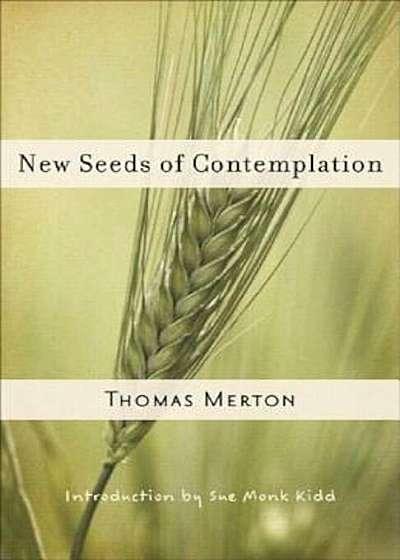 New Seeds of Contemplation, Paperback