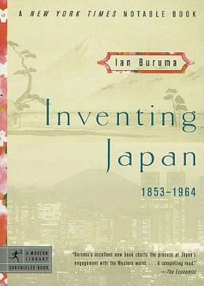 Inventing Japan: 1853-1964, Paperback