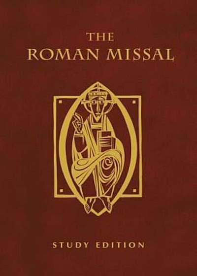 The Roman Missal, Paperback