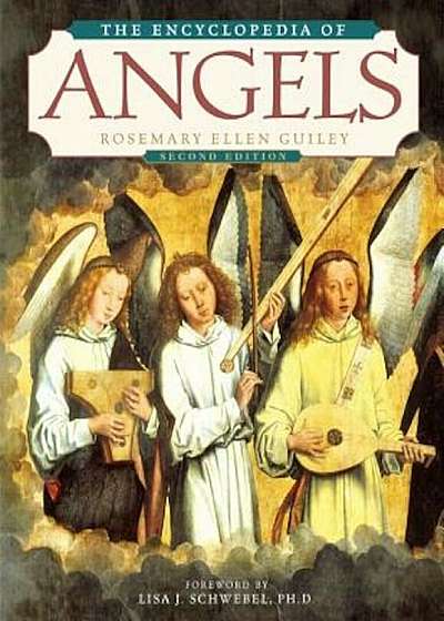The Encyclopedia of Angels, Second Edition, Paperback