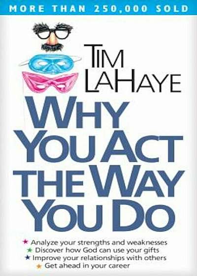 Why You Act the Way You Do, Paperback