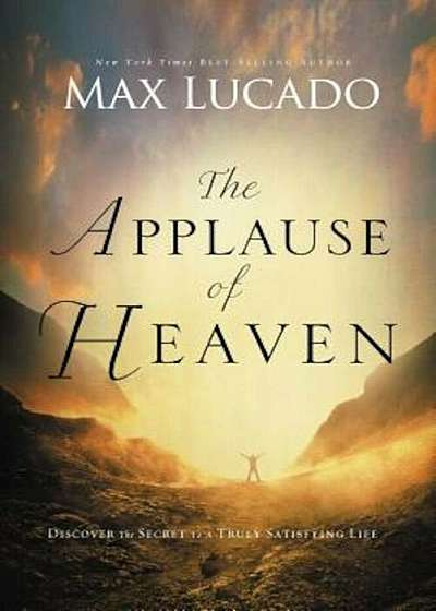 The Applause of Heaven, Paperback