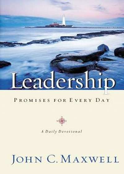 Leadership Promises for Every Day, Hardcover