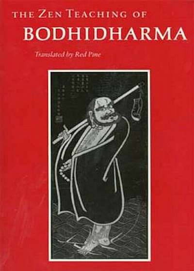 The Zen Teaching of Bodhidharma, Paperback
