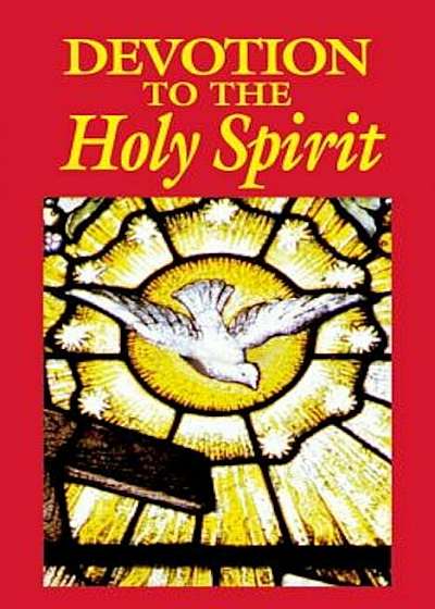 Devotion to the Holy Spirit, Paperback