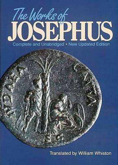 The Works of Josephus, Hardcover