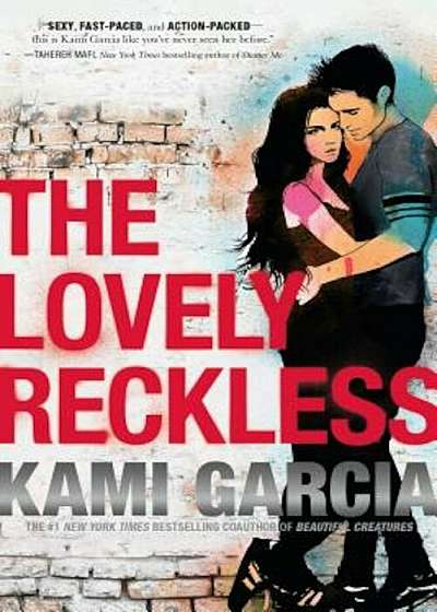 The Lovely Reckless, Hardcover