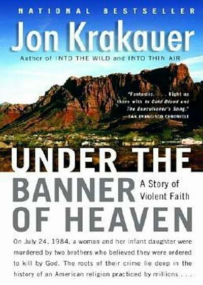 Under the Banner of Heaven: A Story of Violent Faith, Paperback