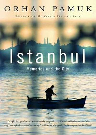 Istanbul: Memories and the City, Paperback