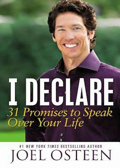 I Declare: 31 Promises to Speak Over Your Life, Paperback