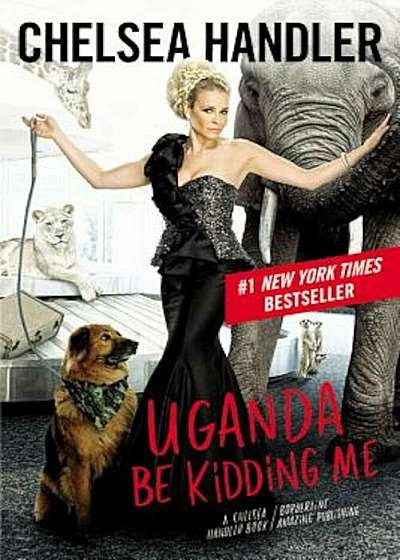 Uganda Be Kidding Me, Paperback