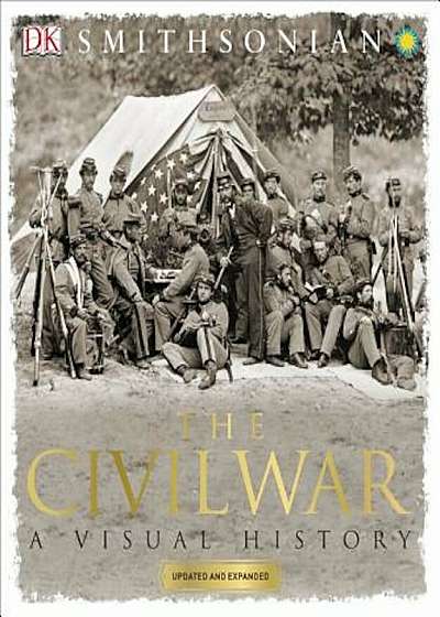 The Civil War: A Visual History, Paperback