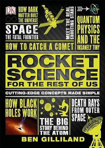 Rocket Science for the Rest of Us, Paperback