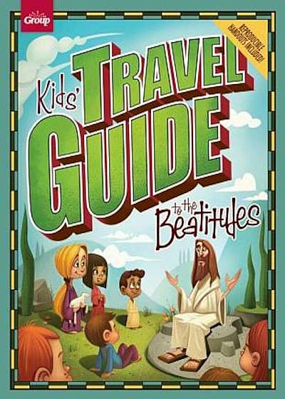 Kids' Travel Guide to the Beatitudes, Paperback