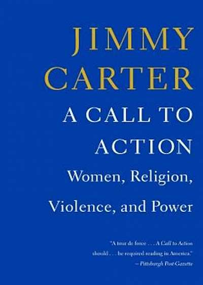 A Call to Action: Women, Religion, Violence, and Power, Paperback