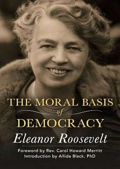 The Moral Basis of Democracy, Paperback