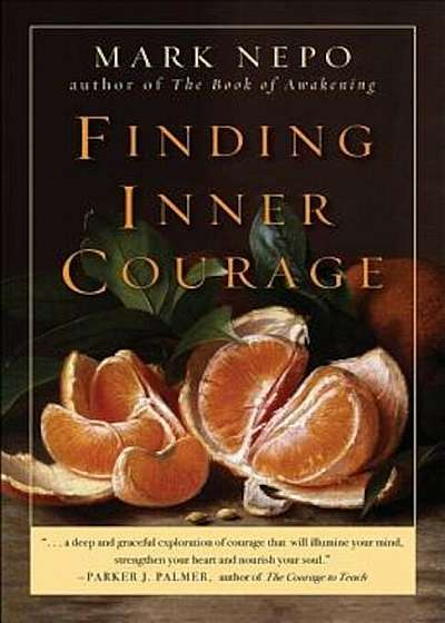Finding Inner Courage, Paperback