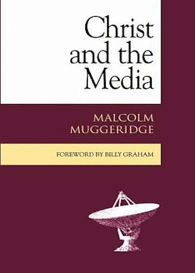 Christ and the Media, Paperback