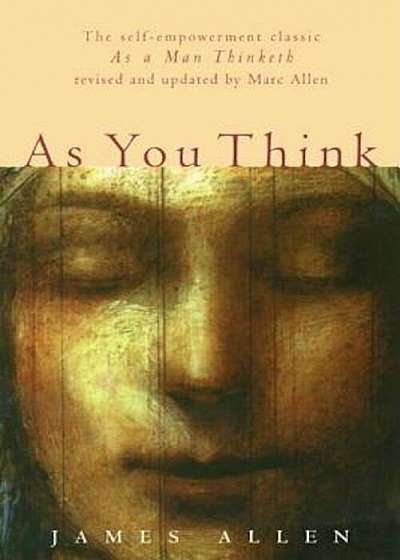 As You Think: Second Edition, Paperback