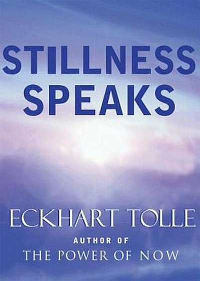 Stillness Speaks, Hardcover