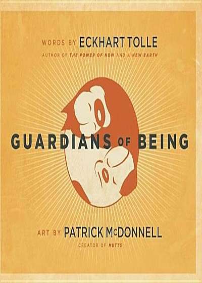 Guardians of Being, Hardcover
