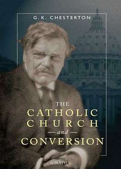 The Catholic Church and Conversion, Paperback