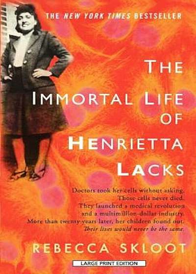 The Immortal Life of Henrietta Lacks, Paperback