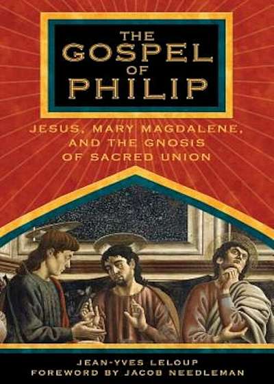 Gospel of Philip, Paperback