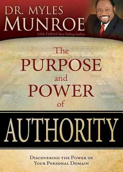 The Purpose and Power of Authority, Paperback