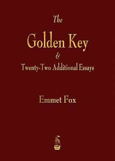 The Golden Key and Twenty-Two Additional Essays, Paperback