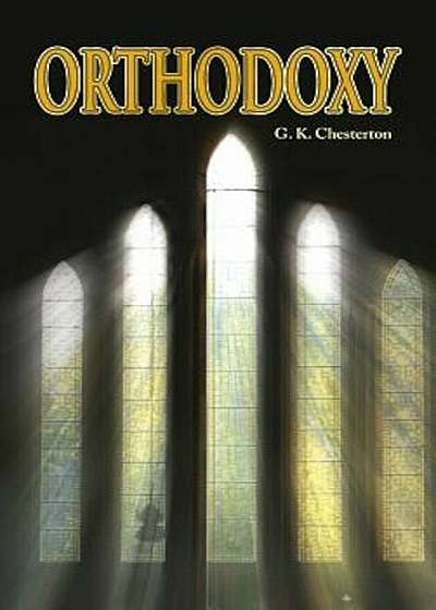 Orthodoxy, Hardcover