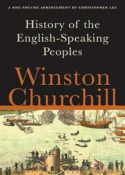 A History of the English-Speaking Peoples, Paperback