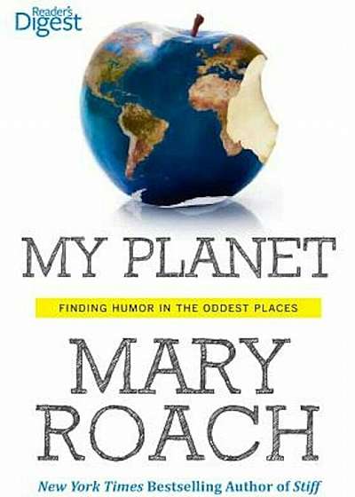 My Planet: Finding Humor in the Oddest Places, Paperback