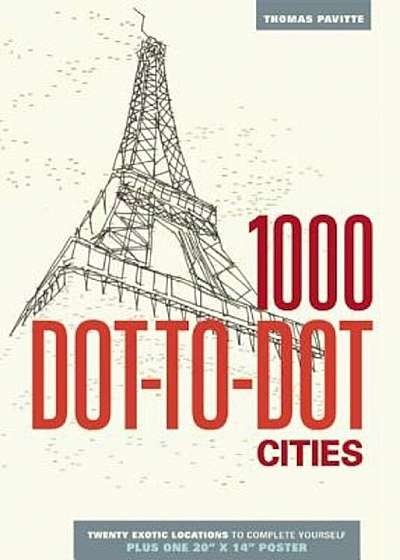 1000 Dot-To-Dot: Cities, Paperback