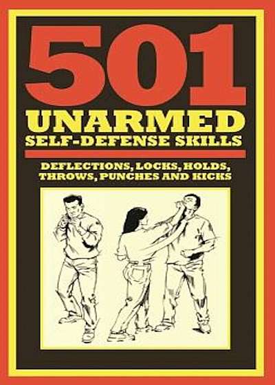 501 Unarmed Self-Defense Skills, Hardcover
