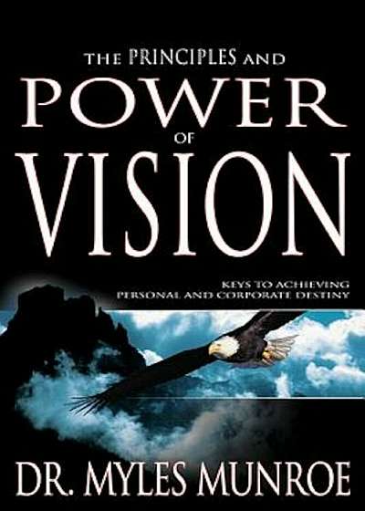 Principles and Power of Vision, Paperback