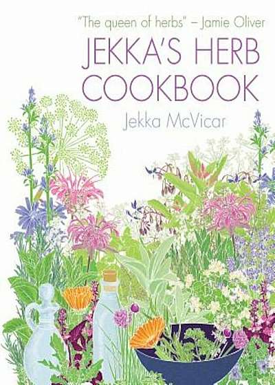 Jekka's Herb Cookbook, Paperback