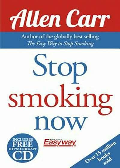Stop Smoking Now, Paperback
