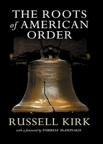 Roots of American Order, Paperback