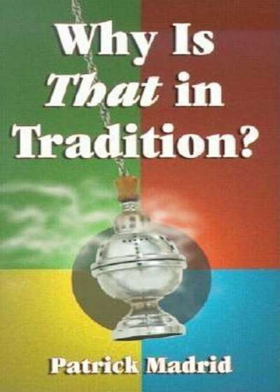 Why is That in Tradition', Paperback