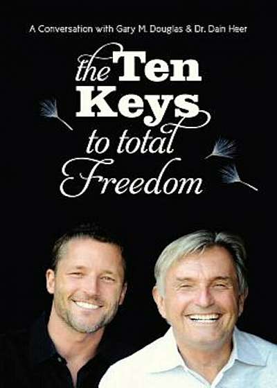 The Ten Keys to Total Freedom, Paperback