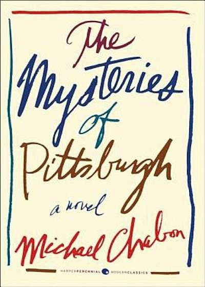 The Mysteries of Pittsburgh, Paperback