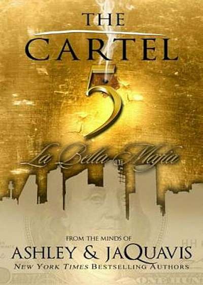The Cartel 5: La Bella Mafia, Paperback