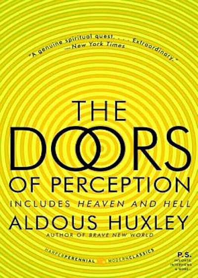The Doors of Perception & Heaven and Hell, Paperback
