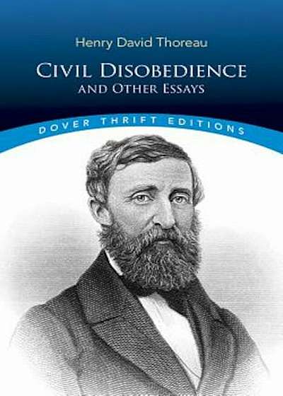 Civil Disobedience, and Other Essays, Paperback