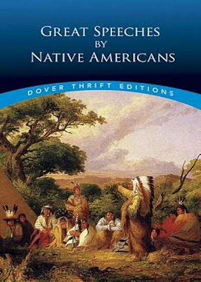 Great Speeches by Native Americans, Paperback