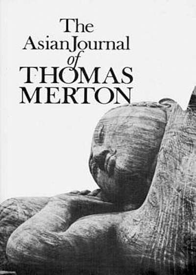 Asian Journal of Thomas Merton, Paperback